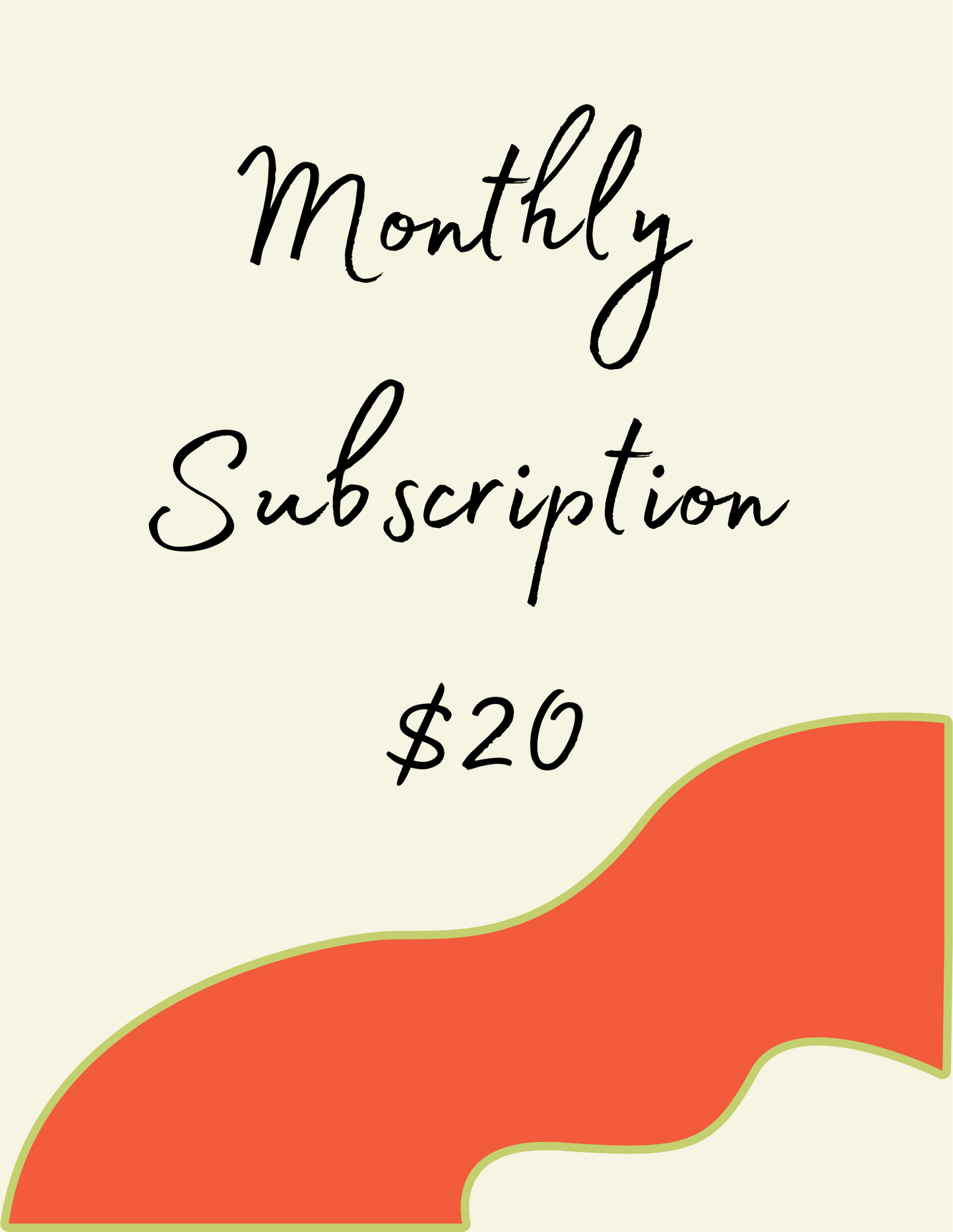 Monthly subscription package