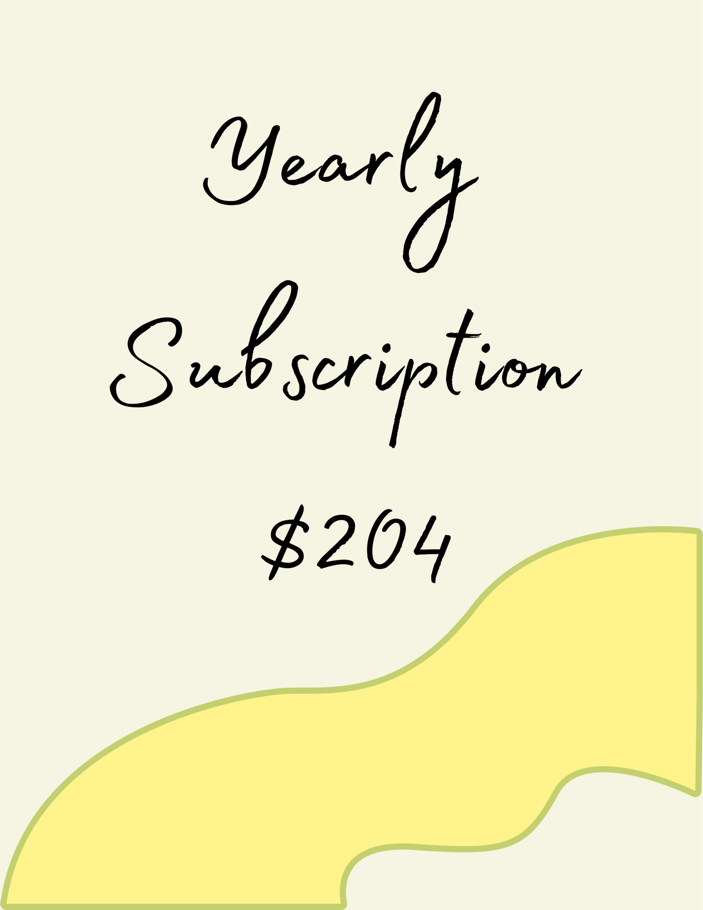 Yearly subscription package *Save 15%*